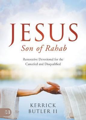 Jesus Son of Rahab By Butler 9781667502717 (Paperback)