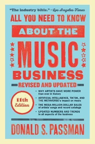 All You Need to Know About the Music Business 9781668011065 (Hardback)