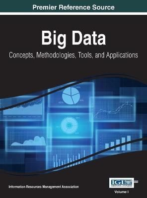 Big Data By Information Reso Management Association 9781668427996