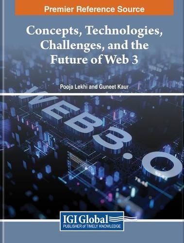 Concepts, Technologies, Challenges, and the Future of Web3 (Hardback)