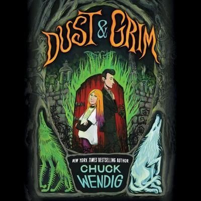 Dust & Grim Lib/E By Chuck Wendig (author), Rachel Jacobs (read by)