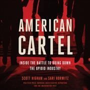 American Cartel By Scott Higham 9781668614938 (CD-Audio)