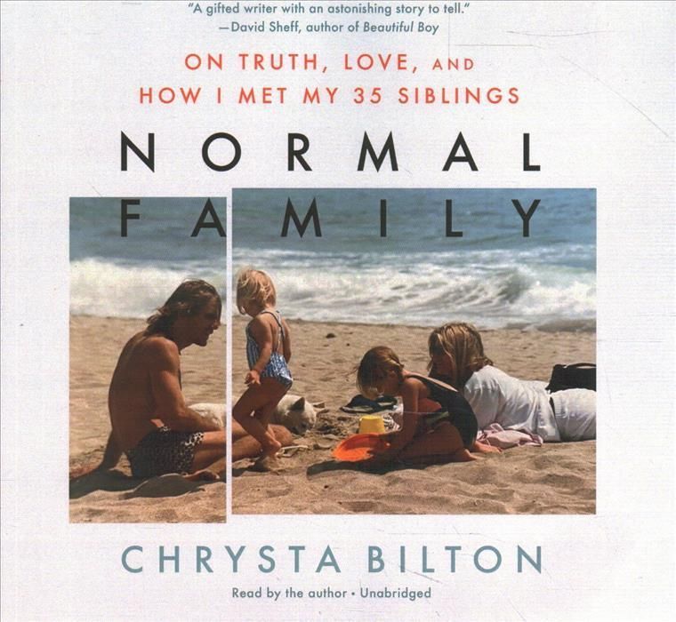 Normal Family By Chrysta Bilton 9781668617113 (CD-Audio)