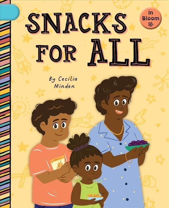 Snacks for All By Cecilia Minden (author), Laura Gomez (illustrator)