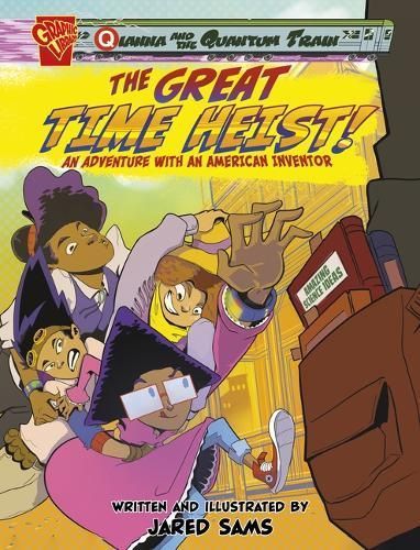 The Great Time Heist! By Jared Sams (author), Jared Sams (illustrator)