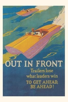 Vintage Journal Out in Front, Racing Speedboats By Found Image Press