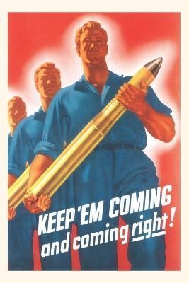 Vintage Journal Keep 'em Coming, Ammo By Found Image Press (Paperback)