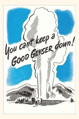 Vintage Journal Poster for Yellowstone Park By Found Image Press