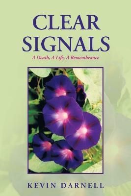 Clear Signals By Darnell 9781669841685 (Paperback)