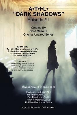 A-T-I-L- "Dark Shadows" Episode #1. By Renault 9781669868187