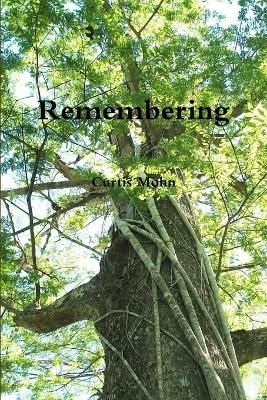 Remembering By Mohn 9781678022501 (Paperback)