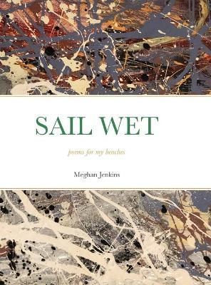 Sail Wet By Jenkins 9781678024420 (Hardback)