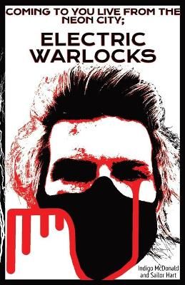 Electric Warlocks By Indigo McDonald 9781678088255 (Paperback)