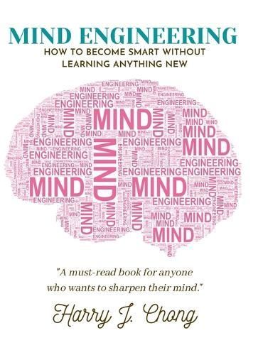 Mind Engineering By Chong 9781678099770 (Hardback)