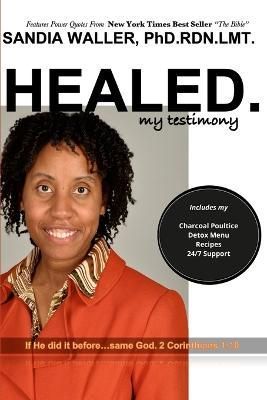Healed. By Waller 9781678119652 (Paperback)