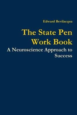 The State Pen Work Book By Edward Bevilacqua 9781678131289 (Paperback)