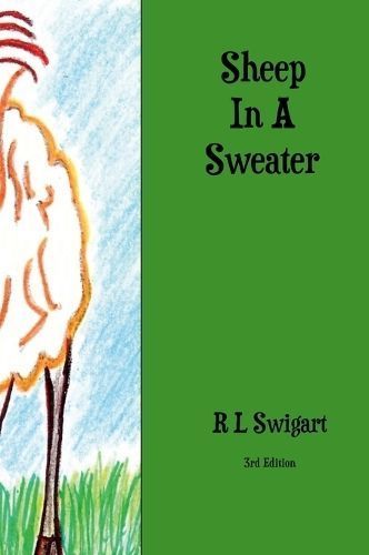 Sheep In A Sweater By Swigart, R L 9781678149222 (Hardback)
