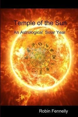Temple of the Sun By Fennelly 9781678160340 (Paperback)