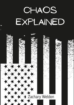 Chaos Explained By Weldon 9781678162771 (Paperback)