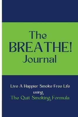 BREATHE! Journal By Airuehia 9781678169701 (Paperback)