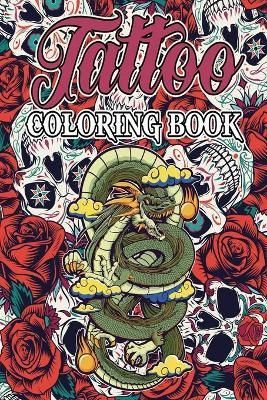 Tattoo Coloring Book for Adults By French 9781678198350 (Paperback)