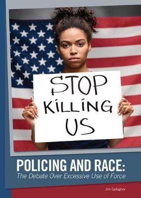 Policing and Race By Jim Gallagher 9781678200442 (Book)
