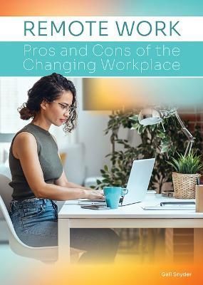 Remote Work By Gail Snyder 9781678206062 (Book)