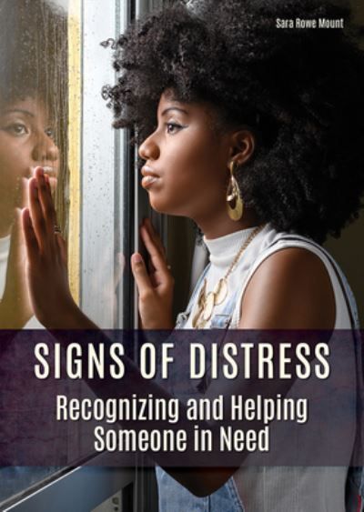 Signs of Distress By Sara Rowe Mount 9781678208189 (Book)