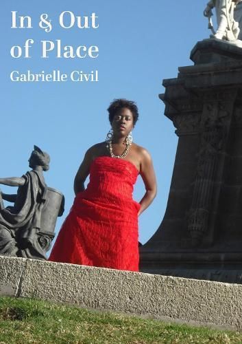 In and Out of Place By Gabrielle Civil 9781680032796 (Paperback)