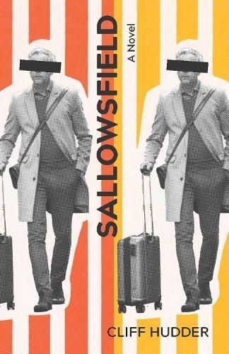 Sallowsfield By Cliff Hudder 9781680033571 (Paperback)