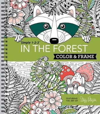 Color & Frame - In the Forest (Adult Coloring Book) 9781680223187