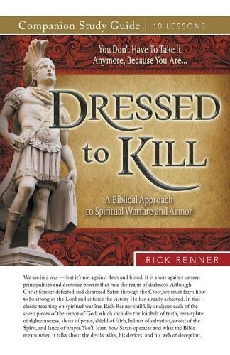 Dressed to Kill Study Guide By Rick Renner 9781680318333 (Paperback)