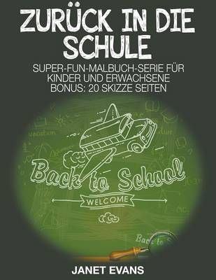 Zuruck in die Schule By Janet (University of Liverpool Hope UK) Evans