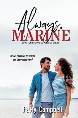 Always a Marine By Patty Campbell 9781680467727 (Paperback)