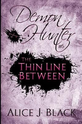 Thin Line Between By Black 9781680469097 (Paperback)