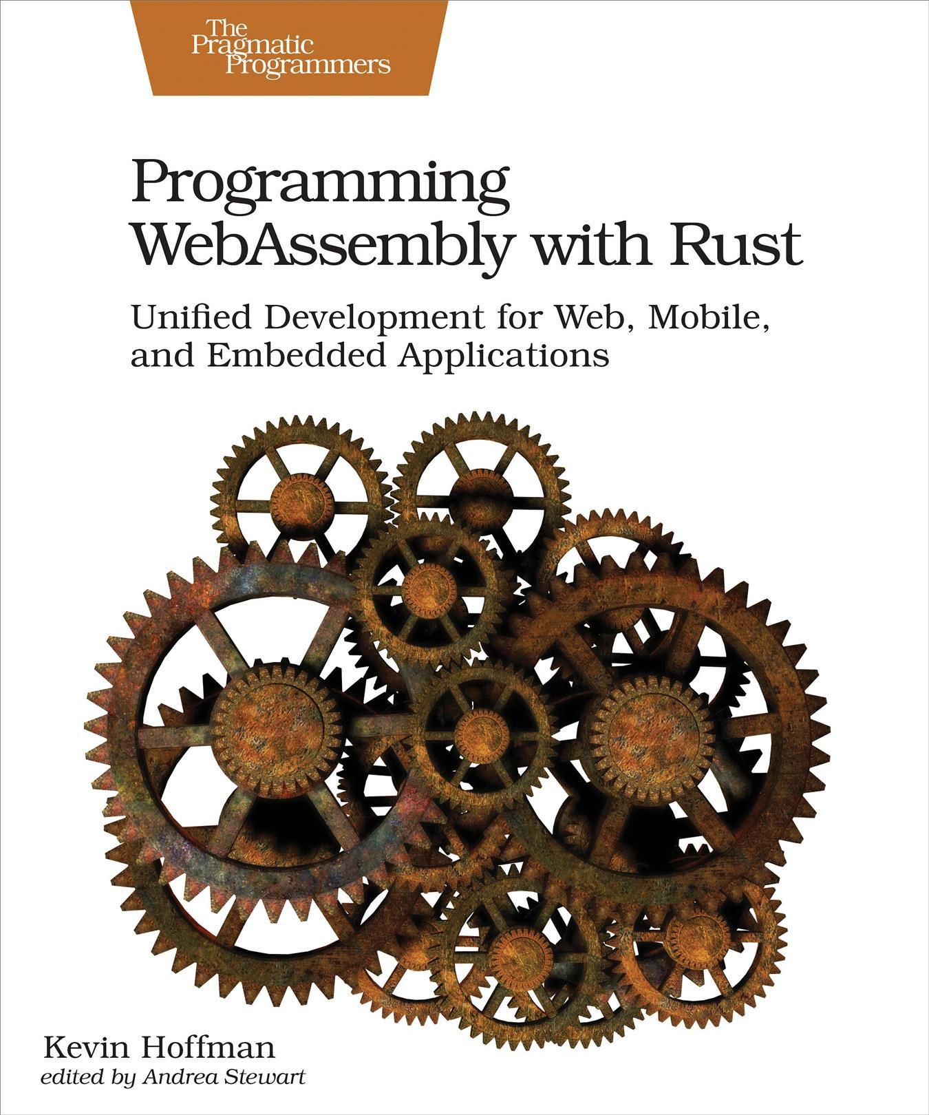 Programming WebAssembly With Rust By Kevin Hoffman 9781680506365