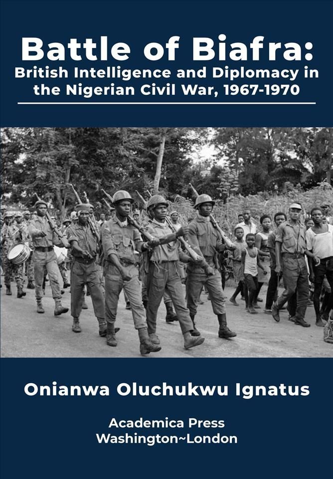 Battle of Biafra By Onianwa Oluchukwu Ignatus 9781680532616 (Hardback)