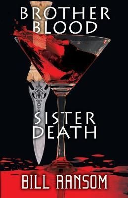 Brother Blood Sister Death By Ransom 9781680570199 (Paperback)