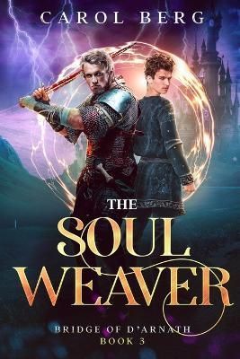 The Soul Weaver By Carol Berg 9781680573183 (Paperback)