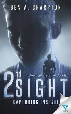 2nd Sight By Ben A Sharpton 9781680586794 (Paperback)