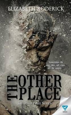The Other Place By Elizabeth Roderick 9781680587036 (Paperback)