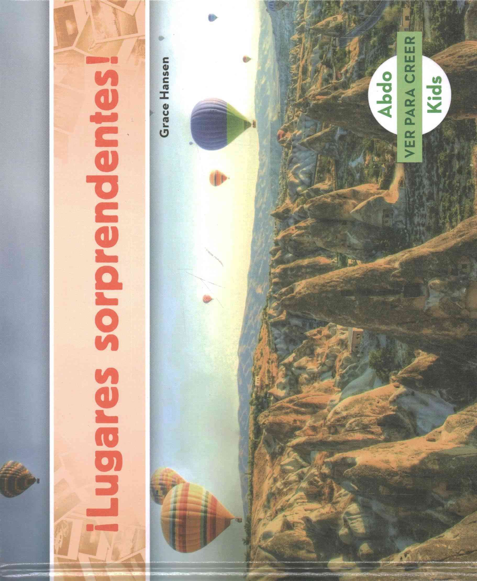 ãLugares Sorprendentes! By Grace Hansen 9781680807707 (Book)