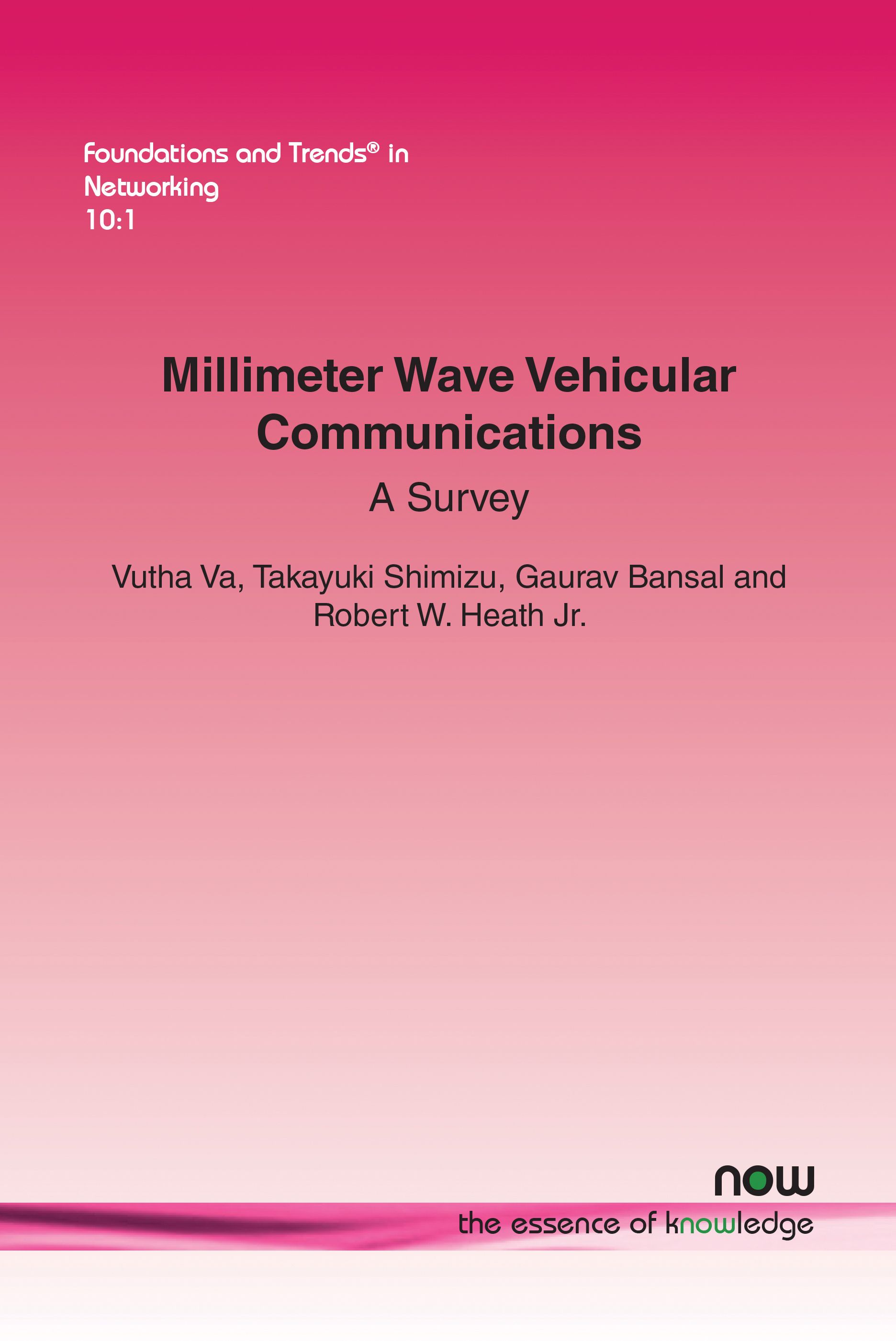Millimeter Wave Vehicular Communications By Vutha Va 9781680831481