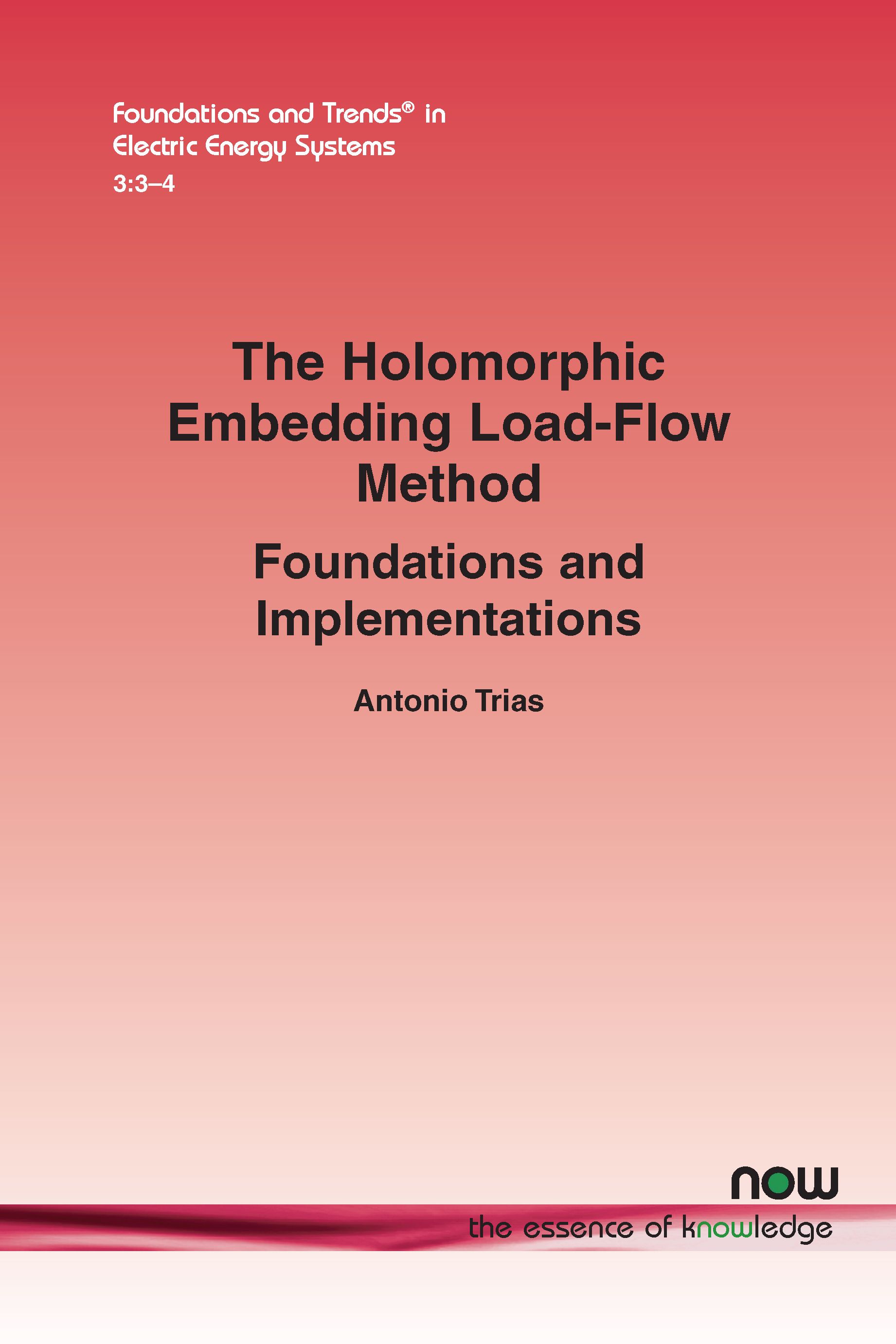 The Holomorphic Embedding Load-Flow Method By Antonio Trias