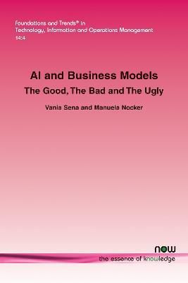 AI and Business Models By Vania Sena 9781680837940 (Paperback)