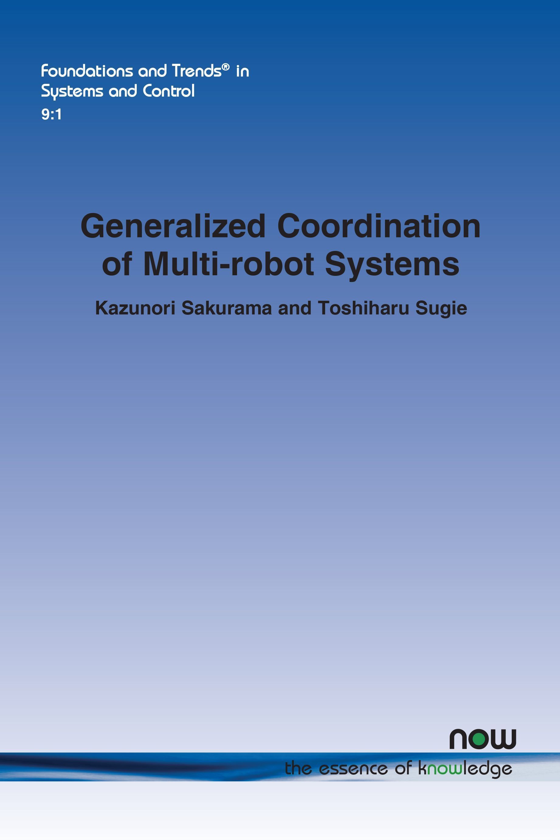 Generalized Coordination of Multi-robot Systems By Kazunori Sakurama