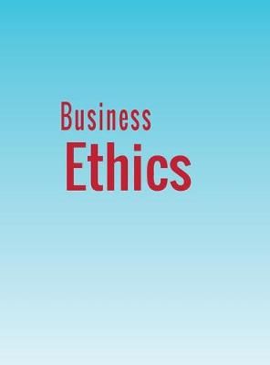 Business Ethics By Byers 9781680922844 (Hardback)