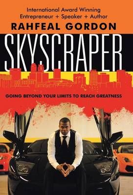 Skyscraper By Rahfeal Gordon 9781681010106 (Hardback)