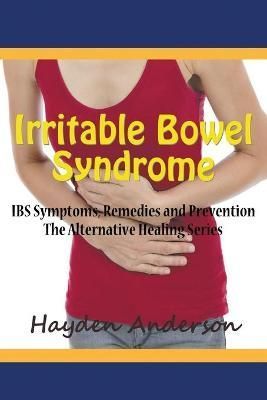 Irritable Bowel Syndrome By Hayden Anderson 9781681270821 (Paperback)
