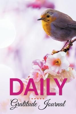 Daily Gratitude Journal By Speedy Publishing LLC 9781681273563